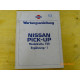 Original Nissan Pickup 720 Reparaturanleitung / Wartungsanleitung Ergänzung NR.1